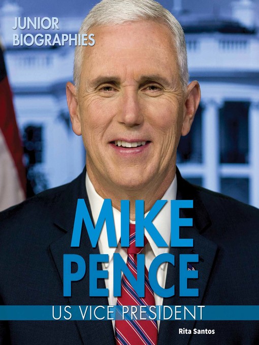 Title details for Mike Pence by Rita Santos - Available